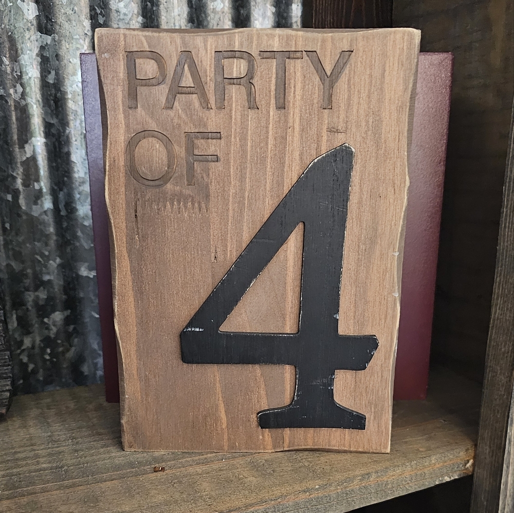 Party of 4 sign